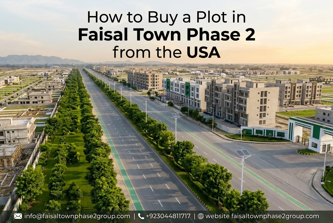 A step-by-step guide for Pakistani-Americans purchasing property in Faisal Town Phase 2 remotely.
