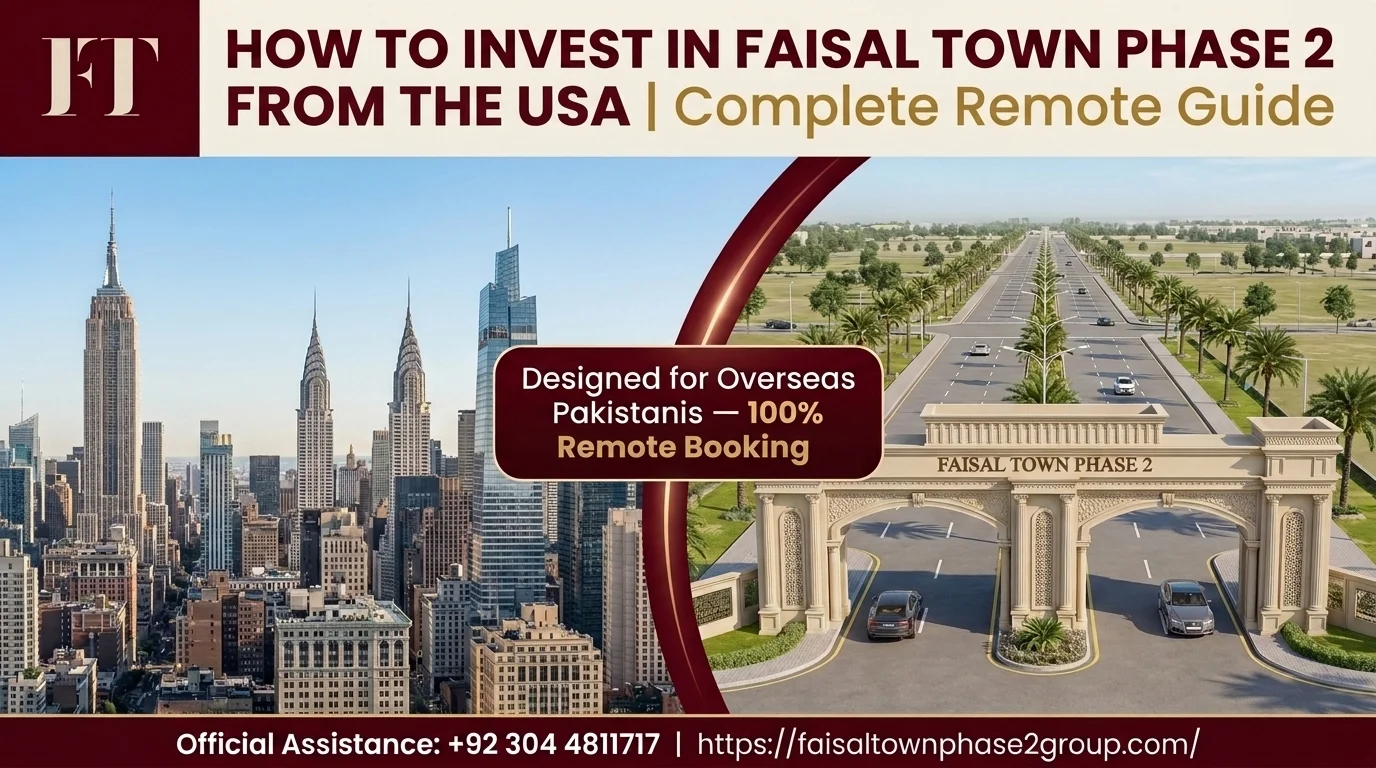 Invest in Faisal Town Phase 2 from USA